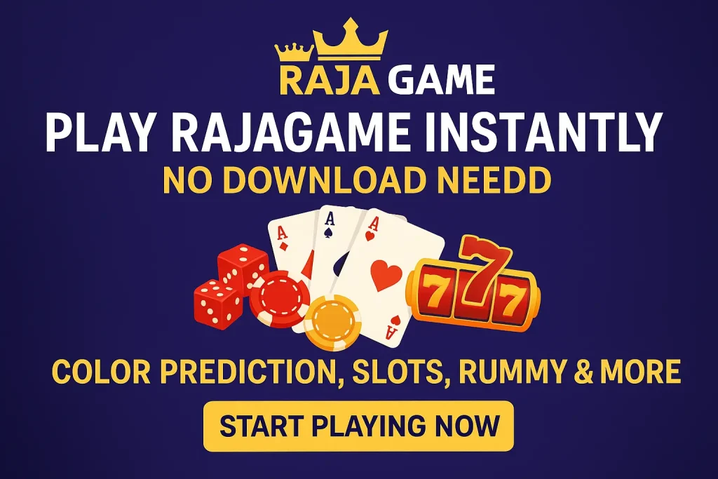 Play Rajagame Instantly,